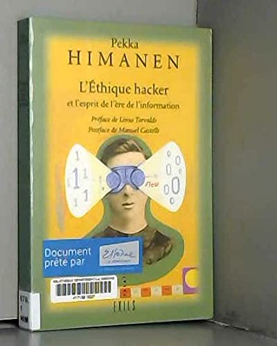 L'Ethique Hacker et l'Esprit de l'ère de l'information