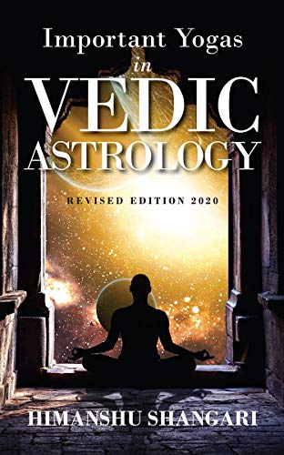 Important Yogas in Vedic Astrology: Revised Edition 2020 von Notion Press