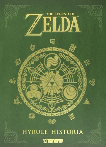 The Legend of Zelda - Hyrule Historia