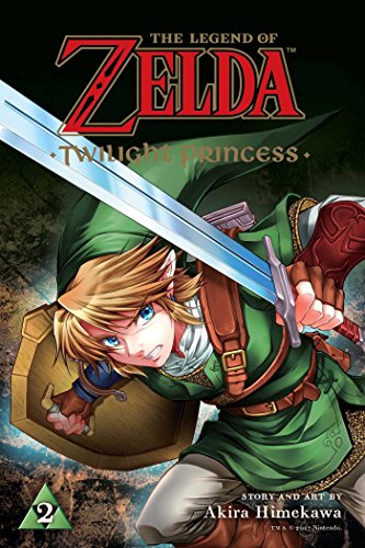 The Legend of Zelda: Twilight Princess, Vol. 2 (LEGEND OF ZELDA TWILIGHT PRINCESS GN, Band 2) von Viz Media