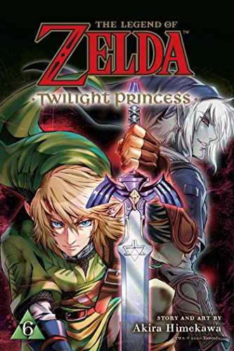 The Legend of Zelda: Twilight Princess, Vol. 6: Volume 6 (LEGEND OF ZELDA TWILIGHT PRINCESS GN, Band 6)