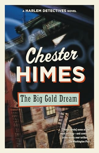 The Big Gold Dream: A novel (Harlem Detectives)