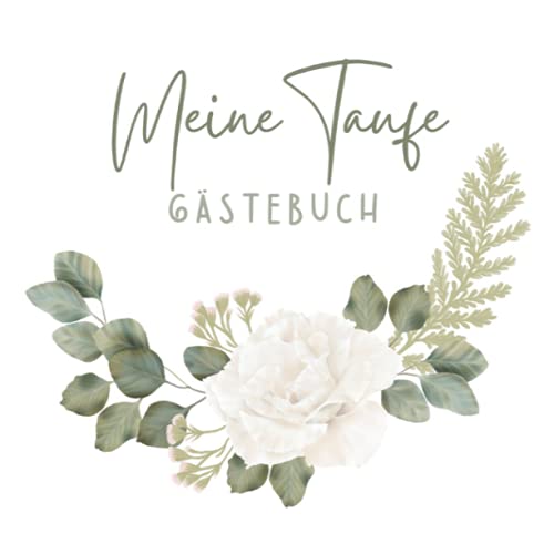Meine Taufe Gästebuch: Taufbuch Erinnerungsalbum zum Eintragen Persönlicher Glückwünsche Fotoalbum Taufe | 100 Seiten | Mädchen & Junge von Independently published
