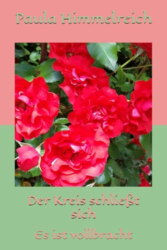 Der Kreis schließt sich: Es ist vollbracht