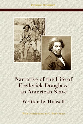 Narrative of the Life of Frederick Douglass an American Slave von Independently published
