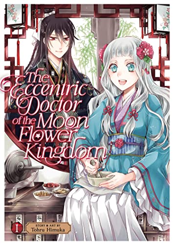 The Eccentric Doctor of the Moon Flower Kingdom Vol. 1 The Eccentric Doctor of the Moon Flower Kingdom Vol. 1 von Seven Seas