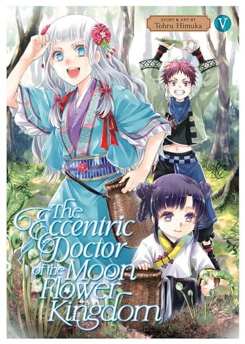 The Eccentric Doctor of the Moon Flower Kingdom Vol. 5 von Seven Seas