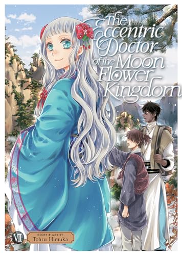 The Eccentric Doctor of the Moon Flower Kingdom Vol. 7