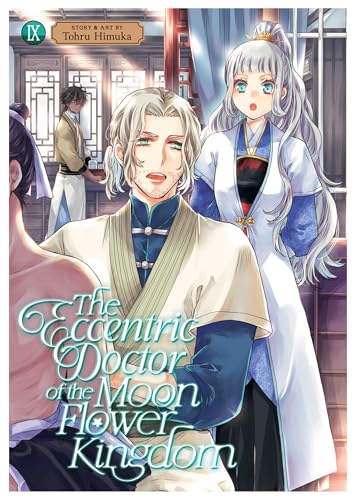 The Eccentric Doctor of the Moon Flower Kingdom Vol. 9 von Seven Seas