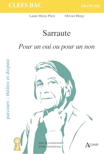 Sarraute, Pour un oui ou pour un non Sarraute, Pour un oui ou pour un non von ATLANDE