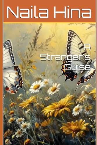 A Stranger's Guise A Stranger's Guise von Independently published