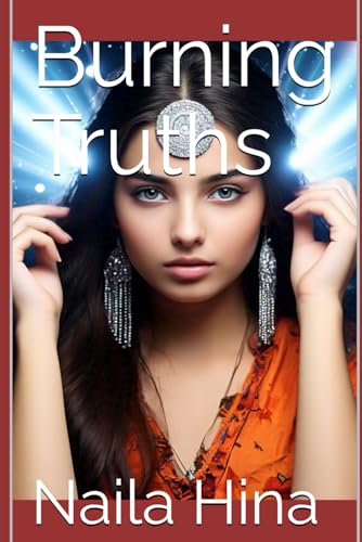 Burning Truths Burning Truths von Independently published