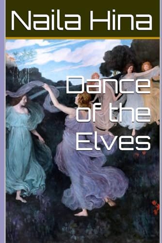 Dance of the Elves Dance of the Elves von Independently published