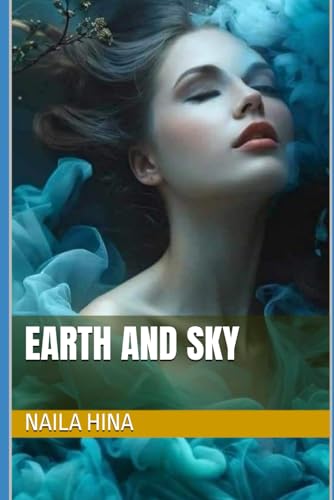 Earth and Sky Earth and Sky von Independently published
