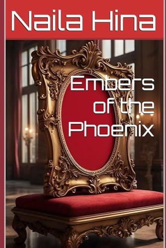 Embers of the Phoenix Embers of the Phoenix von Independently published