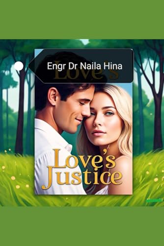Love's Justice Love's Justice von Independently published