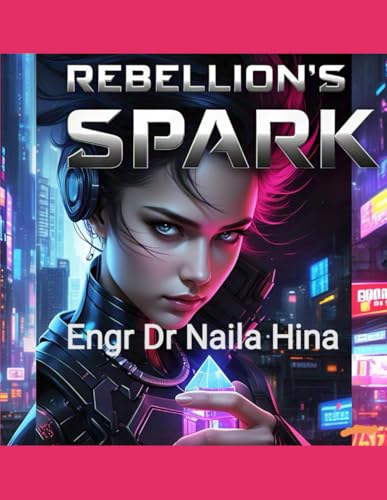 Rebellion's Spark Rebellion's Spark von Independently published
