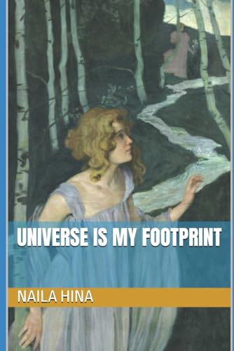 Universe Is My Footprint Universe Is My Footprint von Independently published