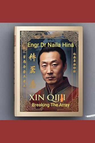 Xin Qiji: Breaking The Array Xin Qiji: Breaking The Array von Independently published
