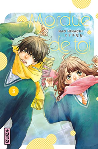 Mordue de toi - Tome 3 von KANA