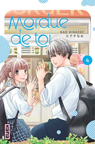 Mordue de toi - Tome 4 von KANA