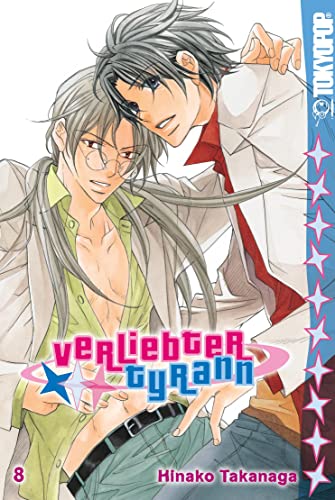 Verliebter Tyrann 08 Verliebter Tyrann 08 von TOKYOPOP GmbH