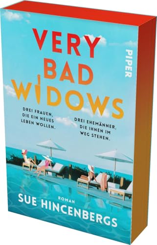 Very Bad Widows: Roman | Mit limitiertem Farbschnitt | Mörderisch gute Vorsorge | Zwischen zerplatzten Träumen und neuen, ungewöhnlichen Chancen im besten Alter von Piper