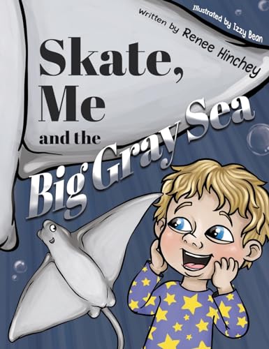 Skate, Me and the Big Gray Sea von Izzy and Jack