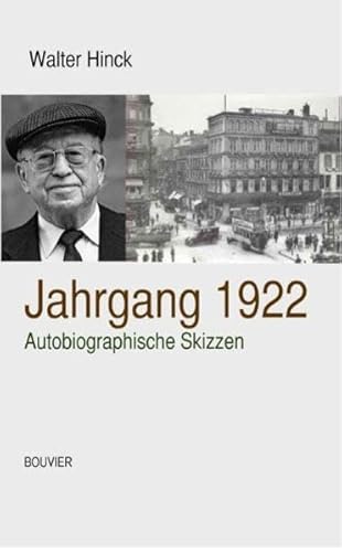Jahrgang 1922: Autobiographische Skizzen