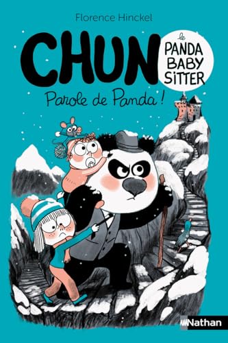 Chun le panda baby-sitter - Parole de panda ! - Tome 3 von NATHAN