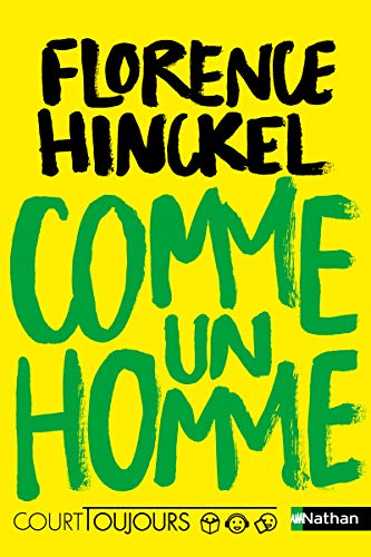 Court toujours : Comme un homme (3)