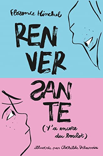 Renversante (Y'A Encore Du Boulot).: A partir de 11 ans von Ed. Flammarion Siren