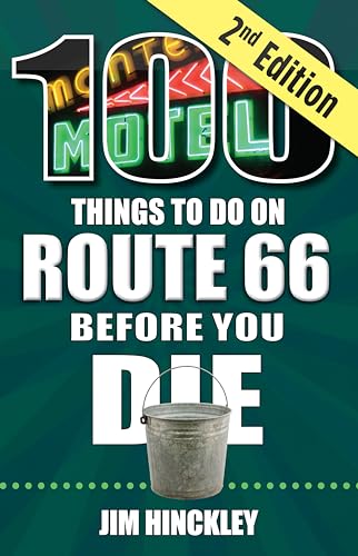 100 Things to Do on Route 66 Before You Die