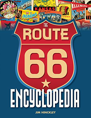 The Route 66 Encyclopedia von Voyageur Press