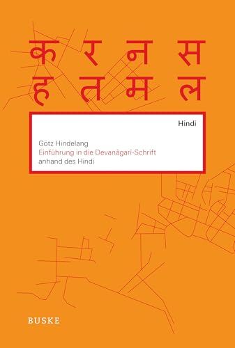 Einführung in die Devanagari-Schrift anhand des Hindi