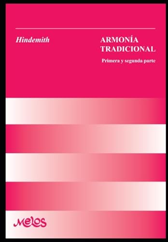 Armonía tradicional: Primera y segunda parte (Armonia y solfeo, Band 5) von Independently published