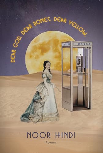 DEAR GOD. DEAR BONES. DEAR YELLOW. von Haymarket Books
