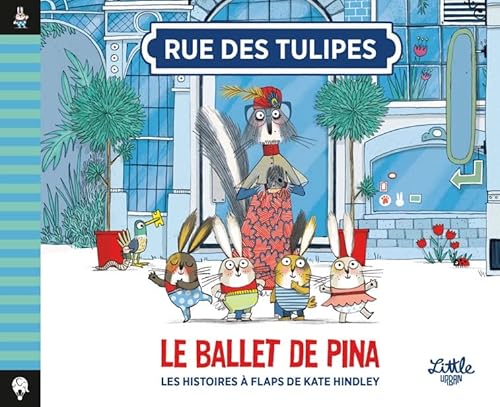Rue des Tulipes - Le ballet de Pina von LITTLE URBAN