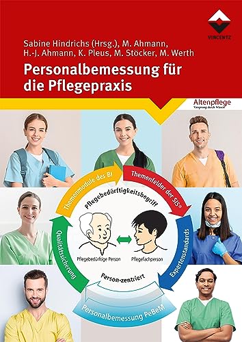 Personalbemessung für die Pflegepraxis von Vincentz Network