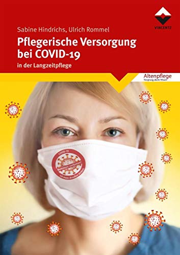 Pflegerische Versorgung bei COVID-19