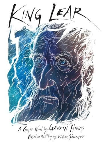 King Lear (Shakespeare Classics Graphic Novels)