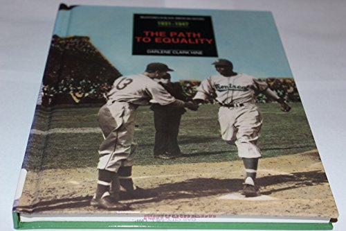 The Path to Equality: From the Scottsboro Case to the Breaking of Baseball's Color Barrier (Milestones in Black American History)