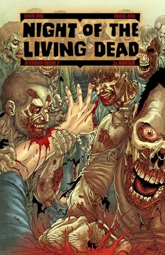 Night of the Living Dead: Aftermath Volume 2 (NIGHT O/T LIVING DEAD AFTERMATH TP) von Titan Books