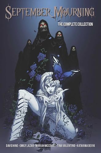 September Mourning: The Complete Collection Volume 1 (COMP SEPTEMBER MOURNING TP) von Image Comics