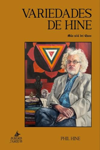 Variedades de Hine: Más allá del Caos (Mercurio, Band 56) von Aurora Dorada