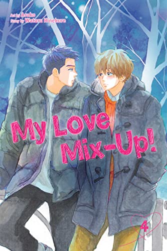 My Love Mix-Up!, Vol. 4: Volume 4 (MY LOVE MIX UP GN, Band 4)