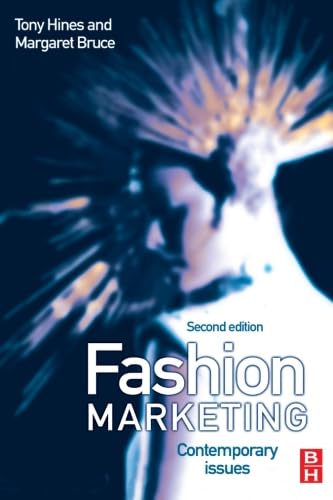 Fashion Marketing, Second Edition: Contemporary Issues