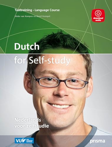 Dutch for self-study: Nederlands voor zelfstudie (Prisma taaltraining) von Unieboek | Het Spectrum