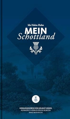 Ida Hahn-Hahn, Mein Schottland