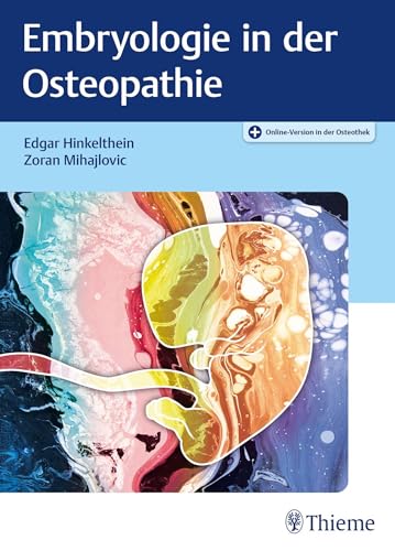 Embryologie in der Osteopathie